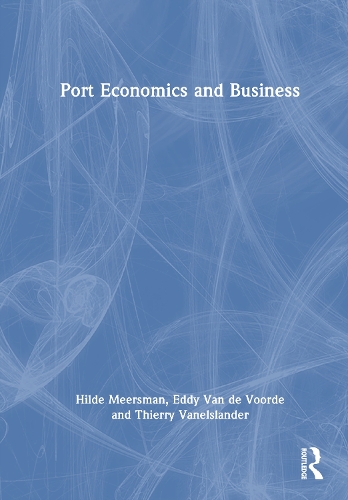 Port Economics and Business.