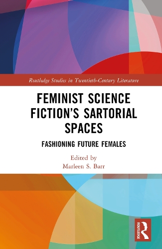 Feminist Science Fiction's Sartorial Spaces