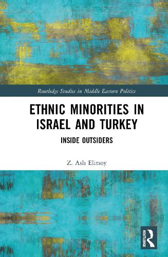 Ethnic Minorities in Israel and Turkey