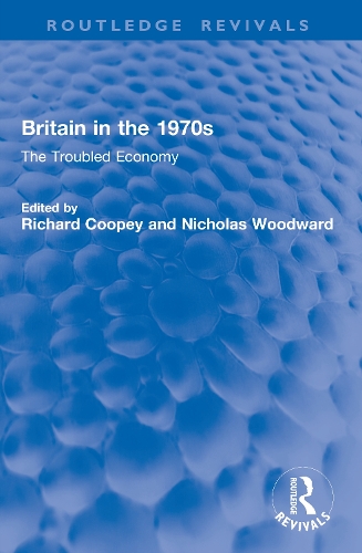 Britain in the 1970s: The Troubled Economy.