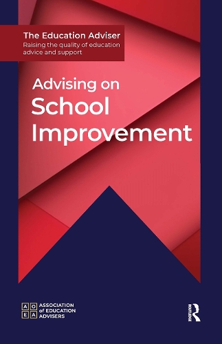 Advising on School Improvement.