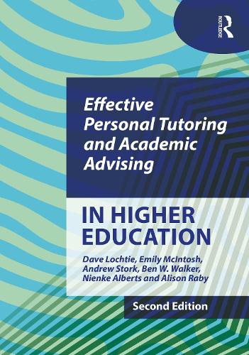 Effective Personal Tutoring and Academic Advising in Higher Education.