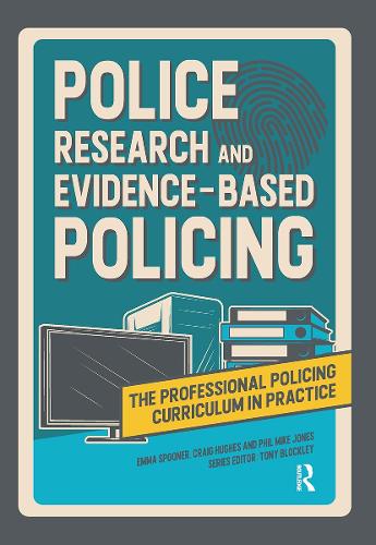Police Research and Evidence-based Policing.