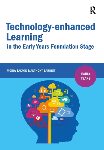 Technology-enhanced Learning in the Early Years Foundation Stage.