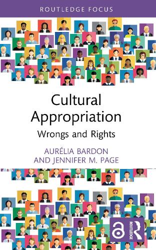 Cultural Appropriation: Wrongs and Rights.