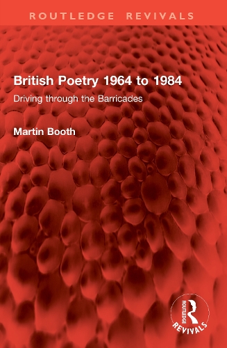 British Poetry 1964 to 1984