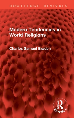 Modern Tendencies in World Religions.