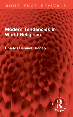 Modern Tendencies in World Religions.