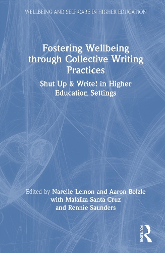 Fostering Wellbeing through Collective Writing Practices