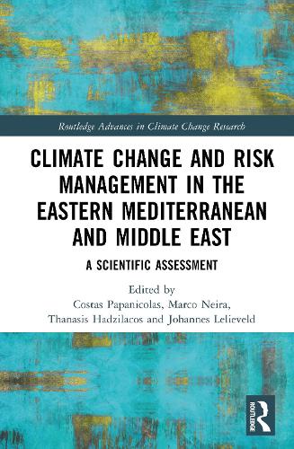 Climate Change and Risk Management in the Eastern Mediterranean and Middle East: A Scientific Assessment.