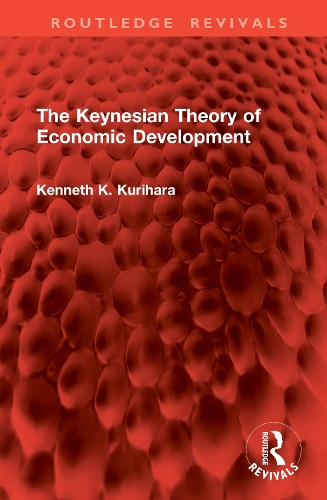 The Keynesian Theory of Economic Development.