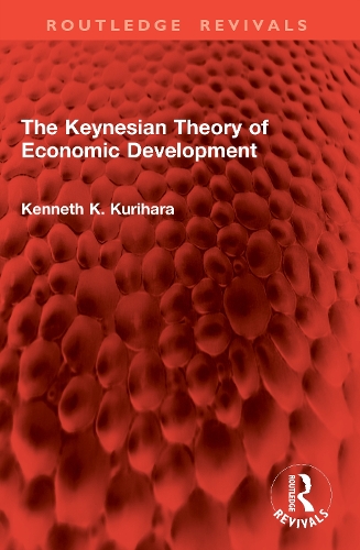 The Keynesian Theory of Economic Development.