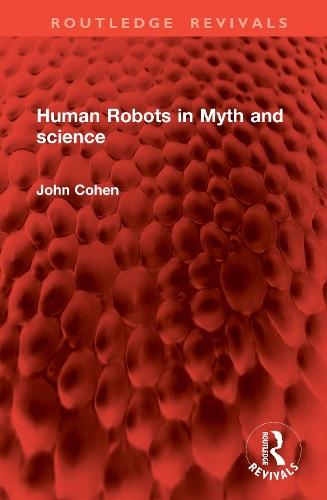 Human Robots in Myth and science.