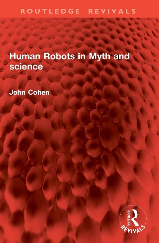 Human Robots in Myth and science.