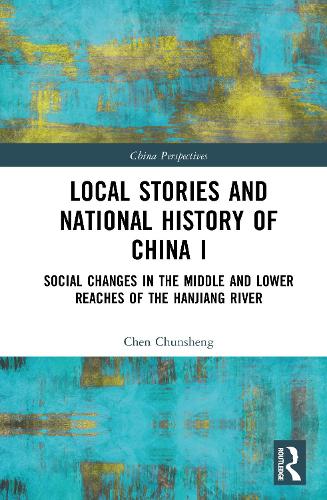 Local Stories and National History of China I