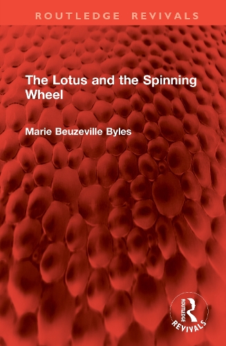 The Lotus and the Spinning Wheel.