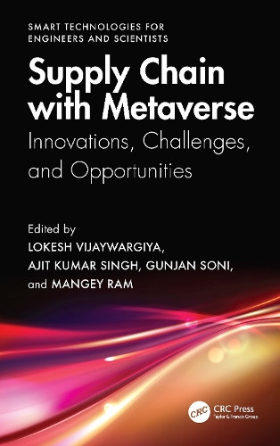 Supply Chain with Metaverse: Innovations, Challenges, and Opportunities.