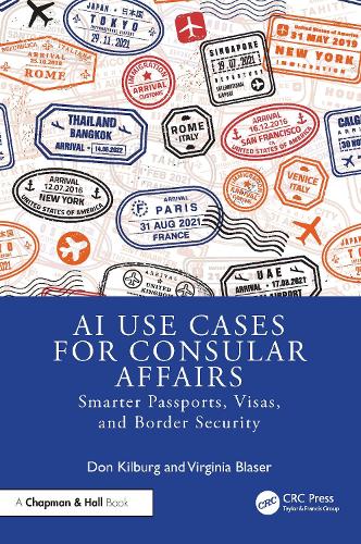 AI Use Cases for Consular Affairs: Smarter Passports, Visas, and Border Security.