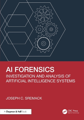 AI Forensics: Investigation and Analysis of Artificial Intelligence Systems.