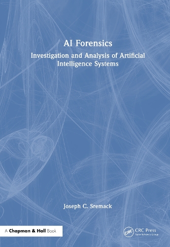 AI Forensics: Investigation and Analysis of Artificial Intelligence Systems.