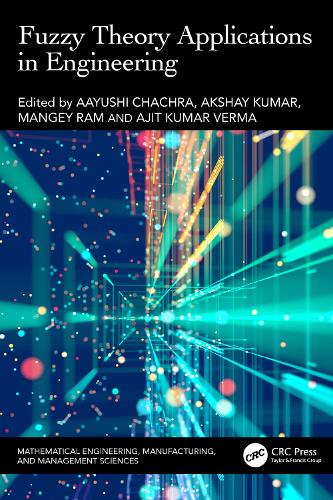 Fuzzy Theory Applications in Engineering.