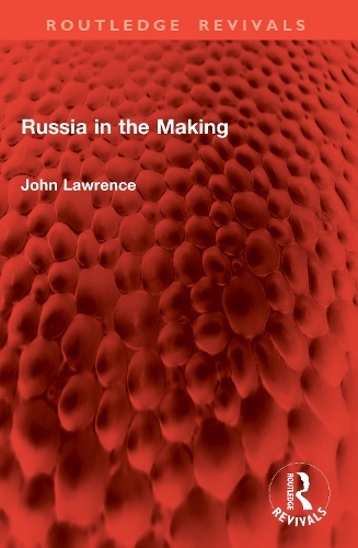 Russia in the Making.