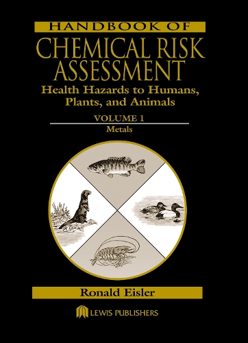 Handbook of Chemical Risk Assessment.