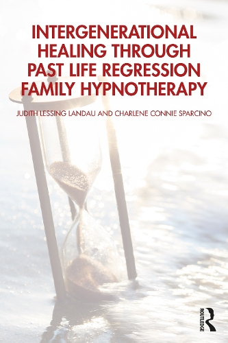 Intergenerational Healing Through Past Life Regression Family Hypnotherapy.