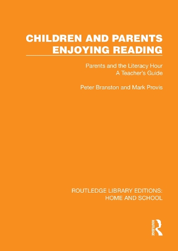 Children and Parents Enjoying Reading: Parents and the Literacy Hour: A Teacher's Guide.