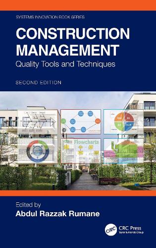Construction Management: Quality Tools and Techniques. 2nd edition