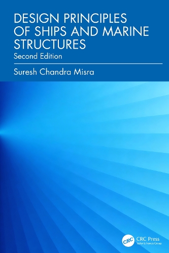 Design Principles of Ships and Marine Structures. 2nd edition