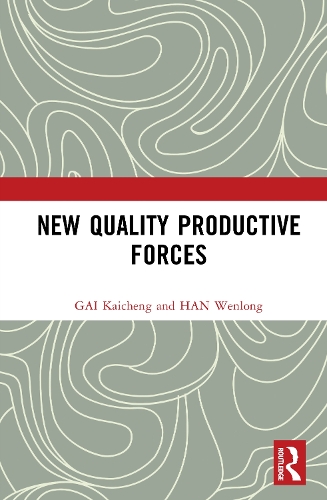 New Quality Productive Forces.