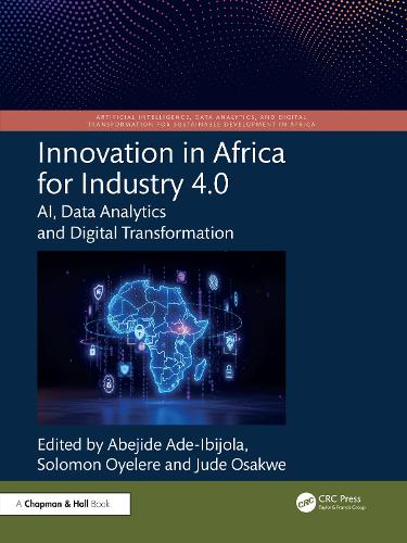 Innovation in Africa for Industry 4.0: AI, Data Analytics and Digital Transformation.