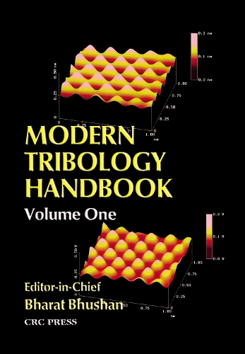 Modern Tribology Handbook: Volume 1.