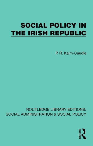Social Policy in the Irish Republic.