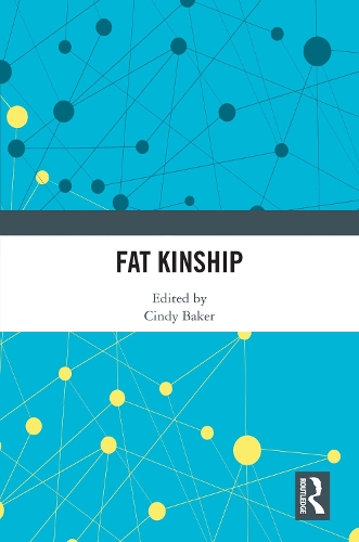 Fat Kinship.