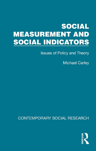 Social Measurement and Social Indicators: Issues of Policy and Theory.