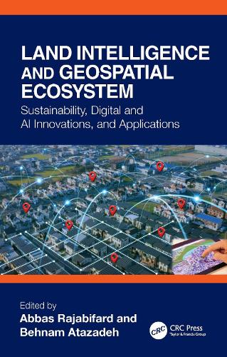 Land Intelligence and Geospatial Ecosystem: Sustainability, Digital and AI Innovations, and Applications.