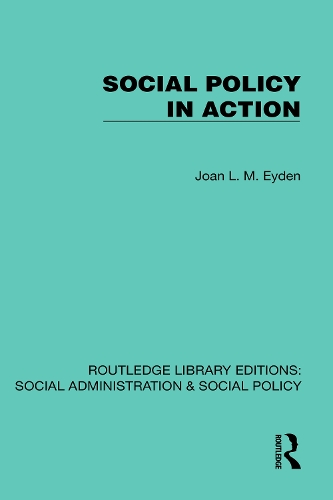 Social Policy in Action.