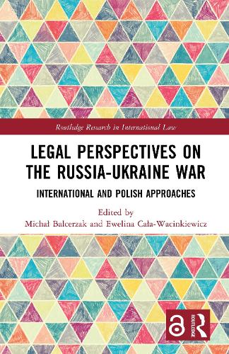Legal Perspectives on the Russia-Ukraine War
