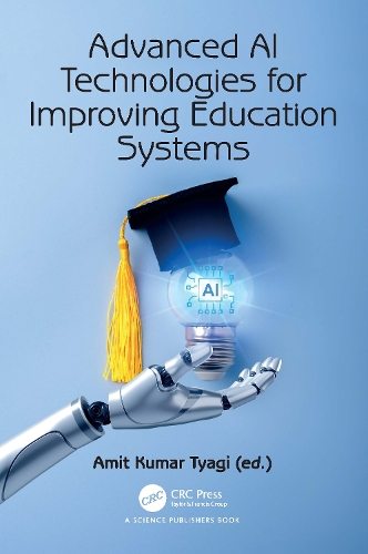 Advanced AI Technologies for Improving Education Systems.