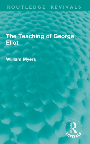 The Teaching of George Eliot.