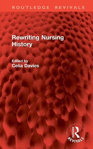 Rewriting Nursing History.