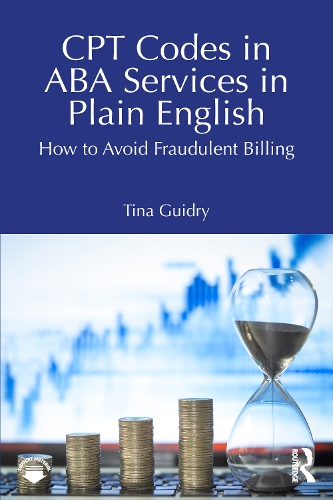 CPT Codes in ABA Services in Plain English: How to Avoid Fraudulent Billing.
