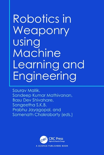 Robotics in Weaponry using Machine Learning and Engineering.