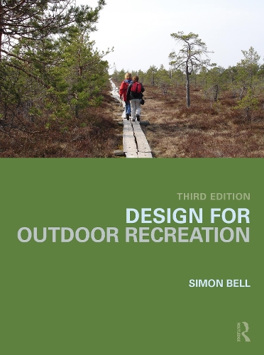 Design for Outdoor Recreation. 3rd edition