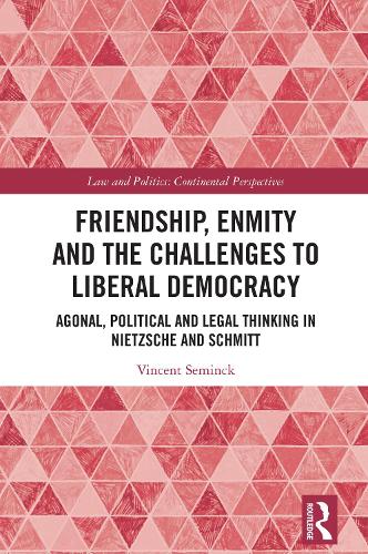 Friendship, Enmity and the Challenges to Liberal Democracy