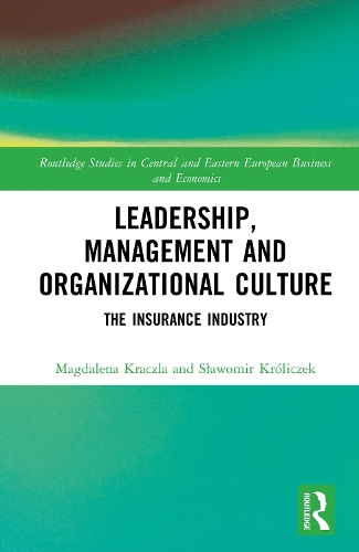 Leadership, Management and Organizational Culture