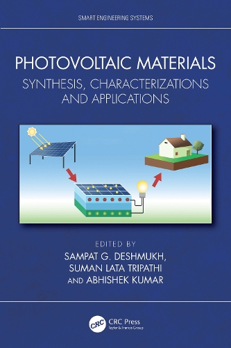 Photovoltaic Materials: Synthesis, Characterizations and Applications.