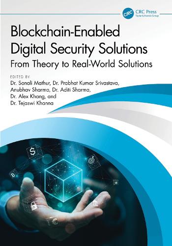 Blockchain-Enabled Digital Security Solutions: From Theory to Real-World Solutions.